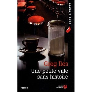 Une petite ville sans histoire