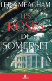 les roses de somerset